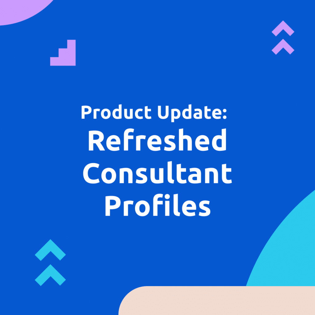 Refreshed Consultant Profiles